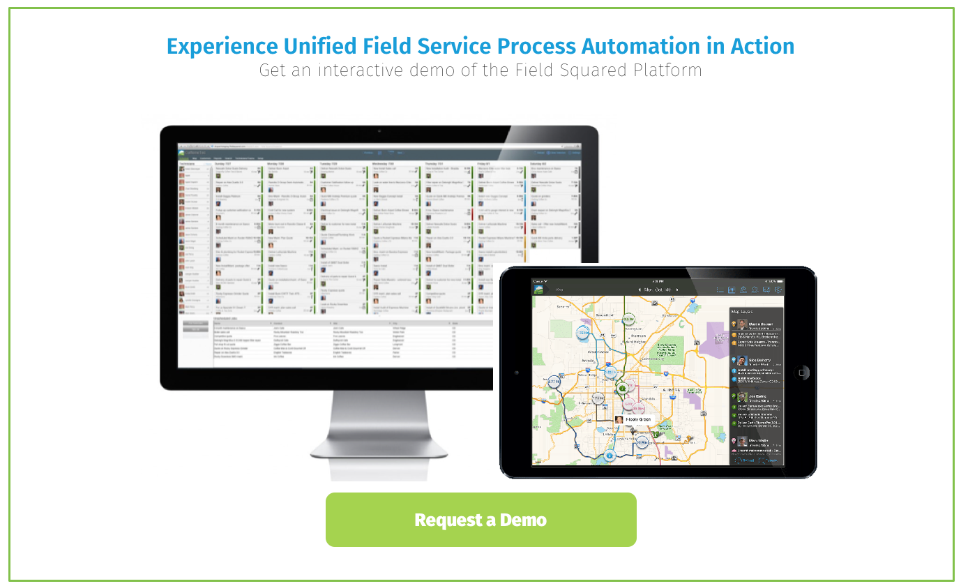 Field Squared Field Service Management Process Automation Platform